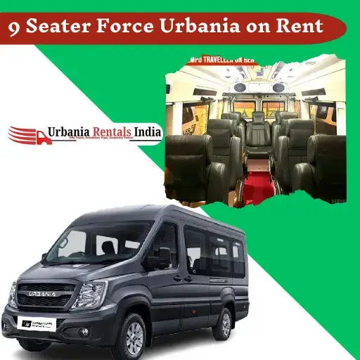 9 Seater Force Urbania on Rent