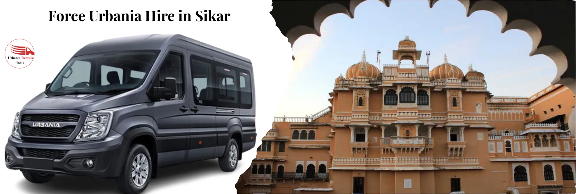 Force Urbania Hire in Sikar